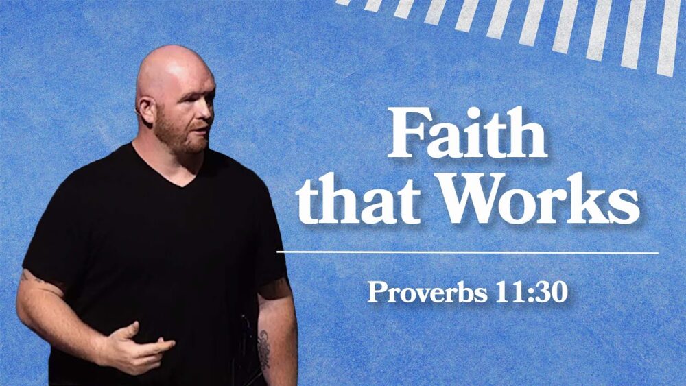 Faith That Works Image