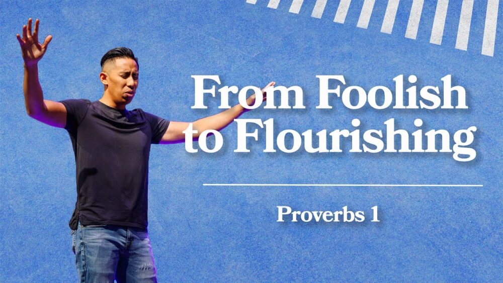 From Foolish to Flourishing Image