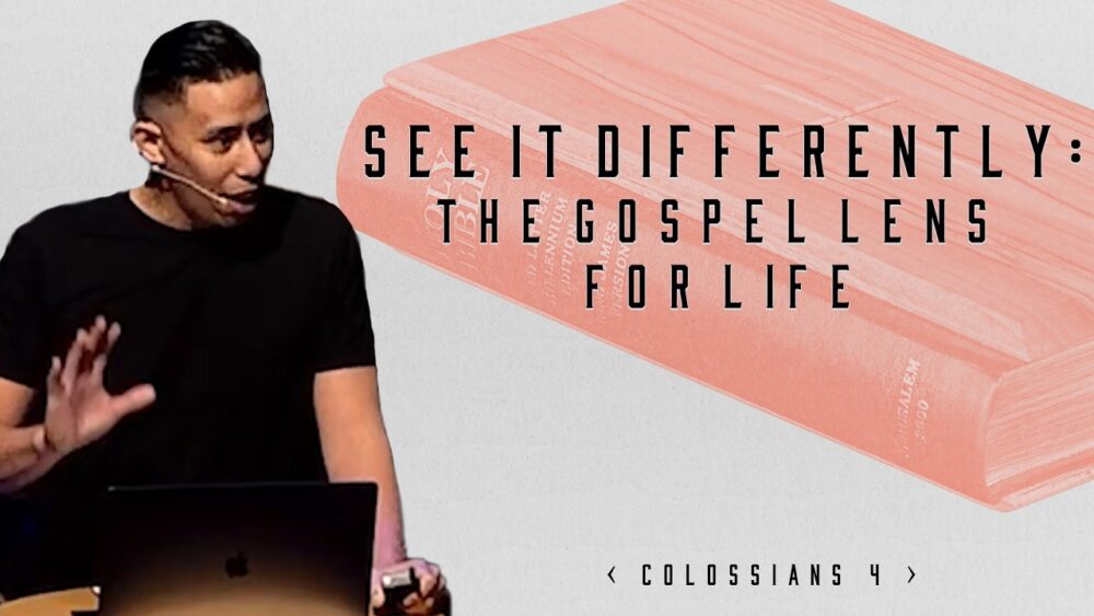 See It Differently: The Gospel Lens for Life Image