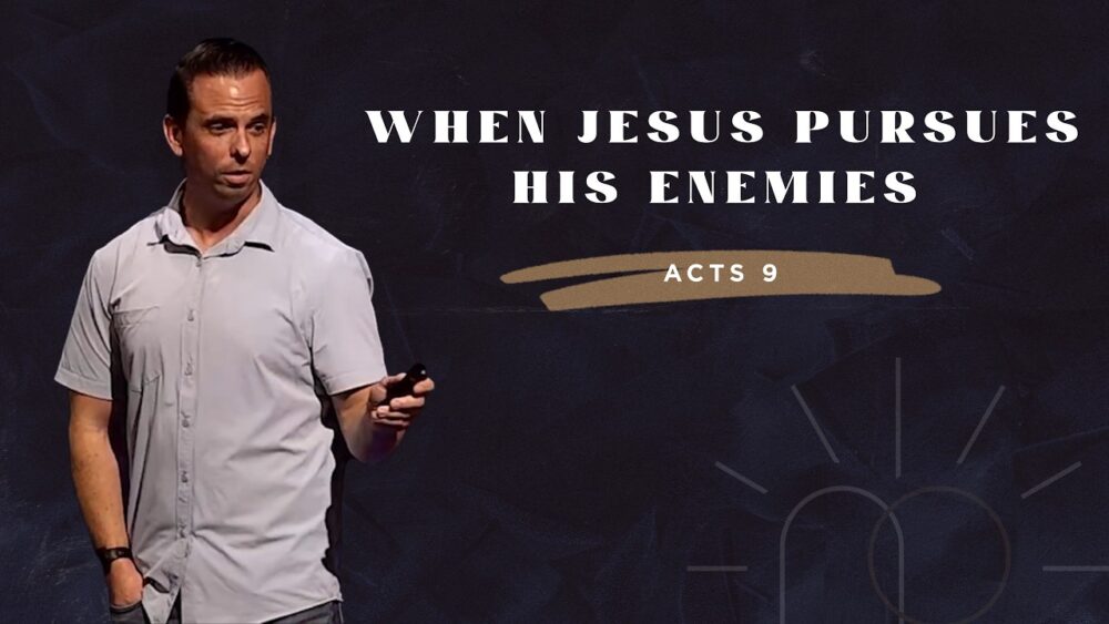 When Jesus Pursues His Enemies | Acts 9 Image